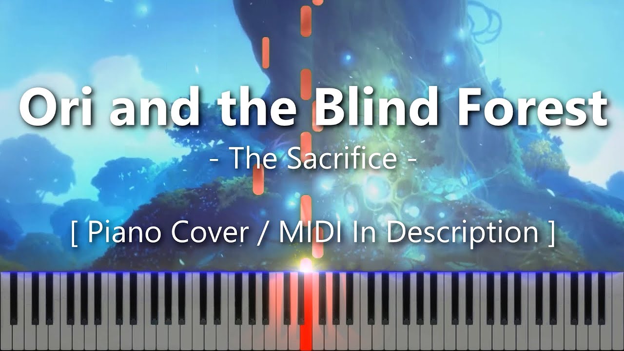 The Sacrifice (Ori and the Blind Forest) - Synthesia / Piano Tutorial