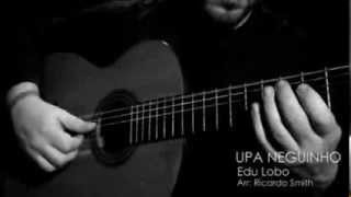 Upa Neguinho (Edu Lobo) - Violão solo chords
