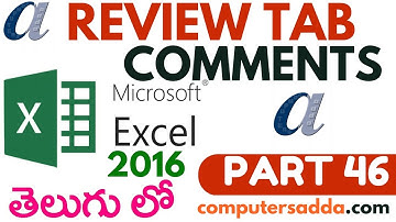 Ms-Excel 2016 in Telugu 46(Comments) (www.computersadda.com)