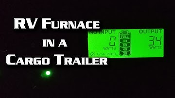 RV Furnace in a Cargo Trailer