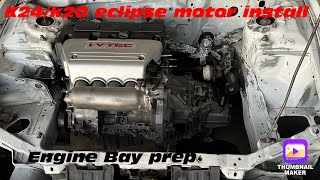 K24/k20 Mitsubishi eclipse part 3