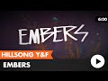 Embers (Hillsong Young &amp; Free) lyric video