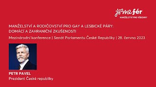 Petr Pavel - Konference v Senátu ČR: Manželství a rodičovství pro gay a lesbické páry