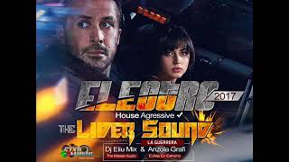 ELECTRO THE LIDER SOUND 2017 2018 DJ ELIU MIX &amp; ANZOLA GRAFICS