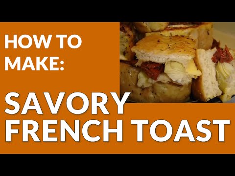 Savory French Toast