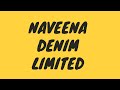 Naveena denim limited at the 1st edition of denimsandjeans virtual show