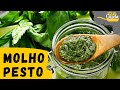 MOLHO PESTO PERFEITO!!!! Esse dá pra fazer em casa fácil!