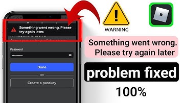Roblox "Something Went Wrong, Please Try Again Later" Login Issue Fixed (2025)