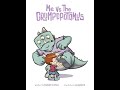 Me Vs. The Grumpopotamus | A good book for all ages