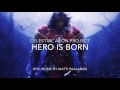 Epic music  hero is born  celestial aeon project