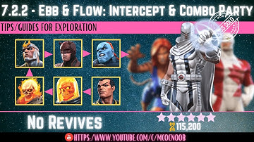 MCOC: Act 7.2.2 - Ebb and Flow: Intercept & Combo Party- (Book 2, Act 1.2) - Tips/Guides- No Revives
