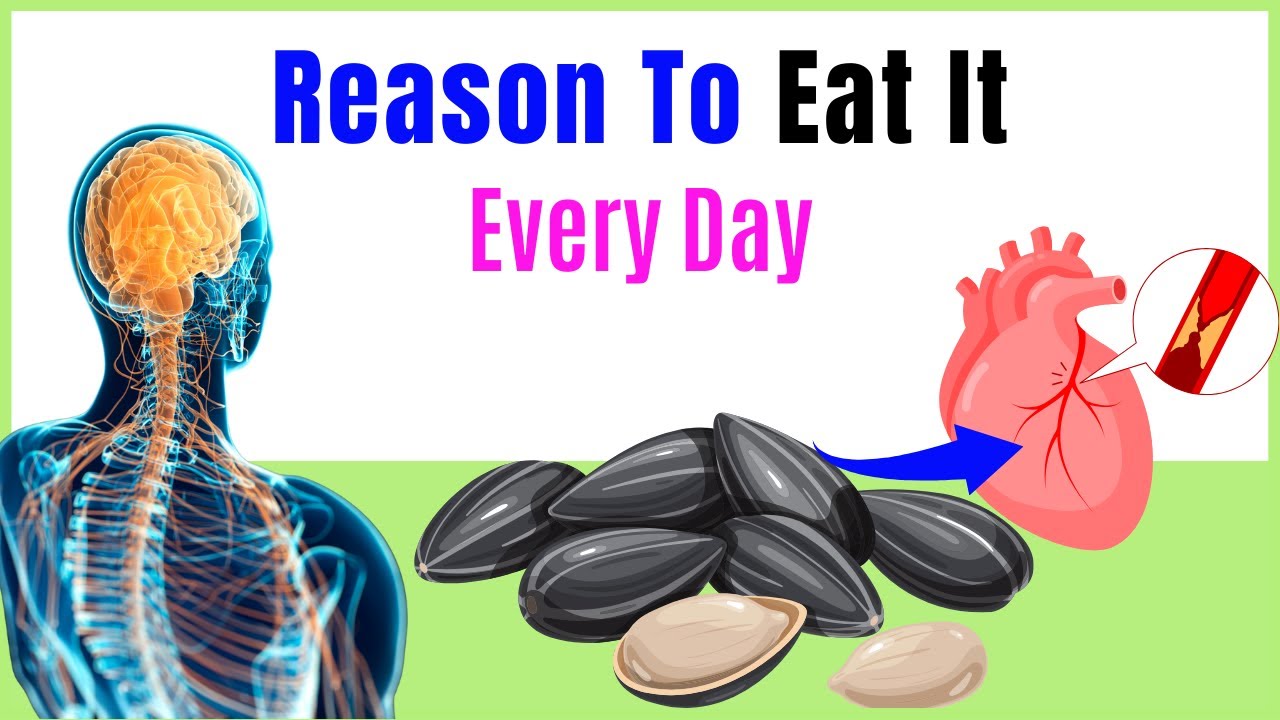 6 Reasons To Eat Sunflower Seeds Every Day Health benefits YouTube