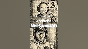 Does it work Mid-Campaign? | Archivist AI