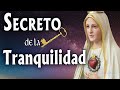 El SECRETO de la TRANQUILIDAD