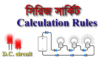সিরিজ সার্কিট | Series Circuit Theory Explain in Detail | DC Circuit Tutorial