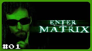 We're JACKED IN... - Enter The Matrix (PS2) | Brovail Plays