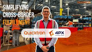 Case Study | Quicktron x 4PX | Simplifying Cross-border Fulfillment with Goods-to-person Robotics