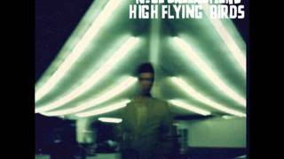 Noel Gallagher&#39;s High Flying Birds -  9. Stop The Clocks