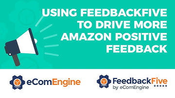 Using FeedbackFive to Drive More Amazon Positive Feedback