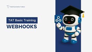 TAT Academy | Webhooks 101