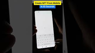Create NFT from mobile in 53 Seconds | nft kaise create kare | how to make nft kaise banaye #shorts screenshot 5