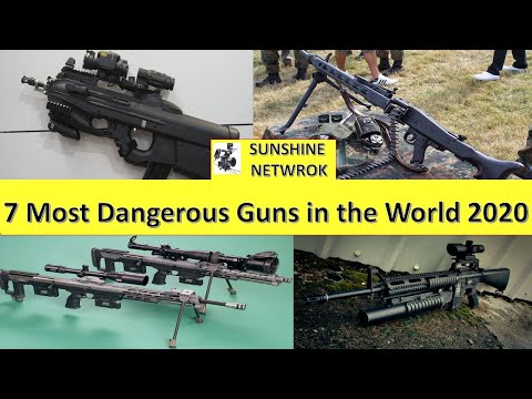 7-most-dangeroun-guns-in-the-wrold-2020-review
