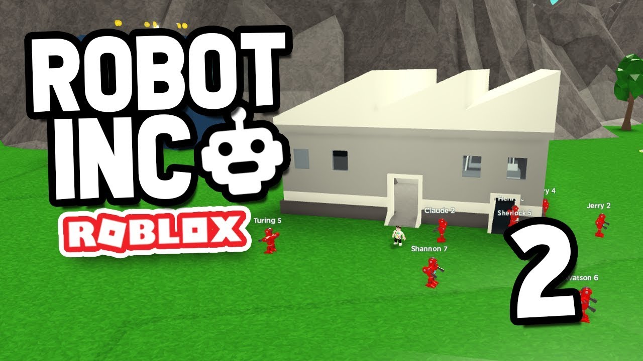 Upgrading My Robots Roblox Robot Inc 2 Youtube