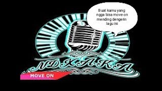 Ndx axa - move on (lirik lagu)