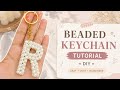 R Letter Beaded Keychain Tutorial For Beginners | DIY Beaded Keychain Step by Step