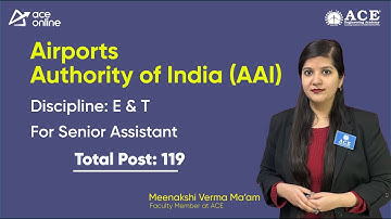 AAI invites application to the post of Senior Assistant | Last date: 26/01/ 2024 | ACE Online