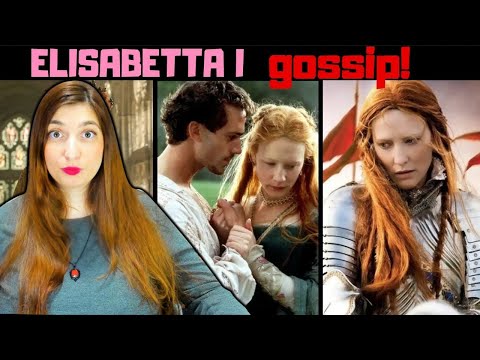 ELISABETTA I ERA UN UOMO??? era VERGINE? GOSSIP e SCANDALI