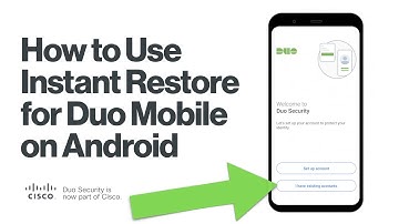 How To Use Instant Restore for Duo Mobile (Android) | Recover Duo-Protected Accounts