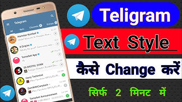 Teligram Font Style Kaise Change Karna? @ssdigitalgyan