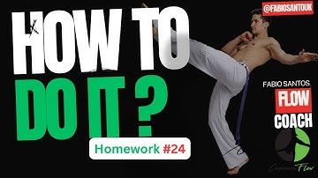 CAPOEIRA FLOW -  HOMEWORK 24_Master your Bridge by Fabio Santos/ CM Gringo