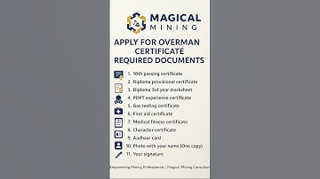 Overman Certificate Required Documents | DGMS Verification | Mining Jobs