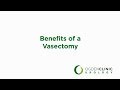 Vasectomy: What to Expect Before, During & After