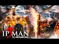IP Man 3 (HD) Hollywood Blockbuster Action Hindi Dubbed Movie | Mike Tyson, Donnie Yen, Zhang Jin