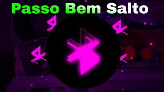 Passo Bem Salto _ Slowed + Reverb _🎧
