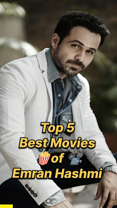 Top 5 Movies of Emran Hashmi #top5 #bollywood #shorts