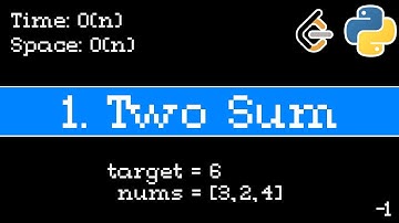 Two Sum - Leetcode 1 - Blind 75 Explained - Arrays - Python