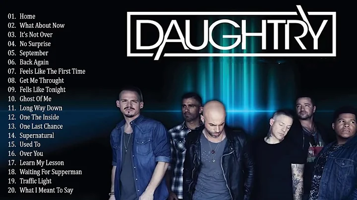 Daughtry Greatest Hits Full Album - Best Songs of ...