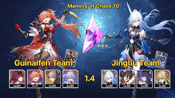 Guinaifen Team & Jingliu Team | 1.4 Memory of Chaos 10 | 3 Stars | Honkai: Star Rail