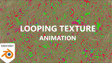 Blender Tutorial: Looping Textures Animation