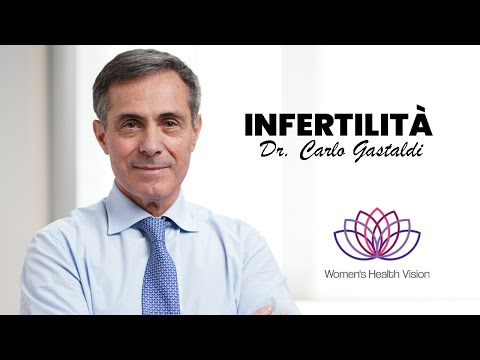 Infertilità - Dr. Carlo Gastaldi