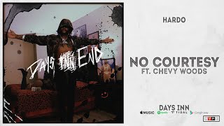 Watch Hardo No Courtesy feat Chevy Woods video