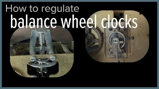 How To Regulate Balance Wheel Clocks