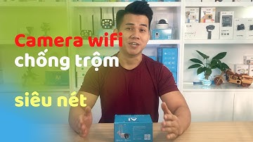 🔴 Camera WIFI, camera CHỐNG TRỘM IP 66 - NetCAM NTL2.0