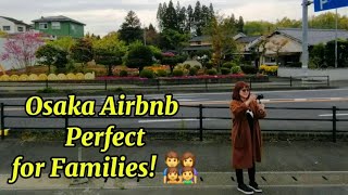 #AirbnbOsaka  #TravelJapan #StayInOsaka #JapaneseHouse #3StoryHouse #FamilyTrip #GroupTravel#viral 