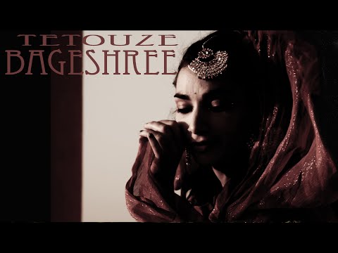 TETOUZE Bageshree (electro indian fusion)