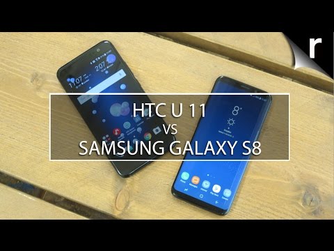 HTC U11 vs Samsung Galaxy S8: Which is best for me?